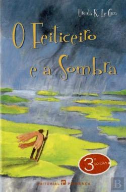Book cover for O Feiticeiro E a Sombra