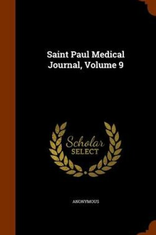 Cover of Saint Paul Medical Journal, Volume 9