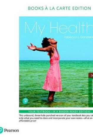 Cover of My Health, Books a la Carte Plus Mastering Health with Pearson Etext -- Access Card Package