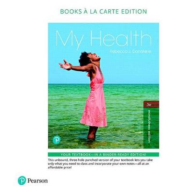 Book cover for My Health, Books a la Carte Plus Mastering Health with Pearson Etext -- Access Card Package