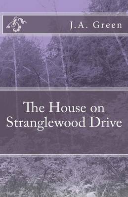 Book cover for The House on Stranglewood Drive