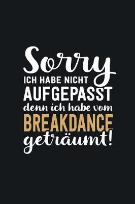 Book cover for Ich habe vom Breakdance getraumt