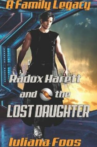 Cover of Radox Harett and the Lost Daughter