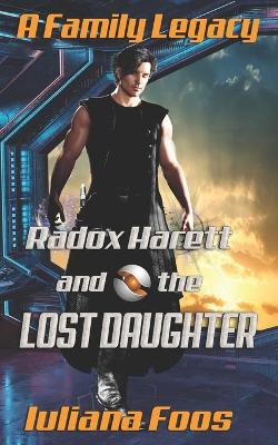 Book cover for Radox Harett and the Lost Daughter