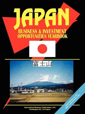 Book cover for Japan Business and Investment Opportunities Yearbook