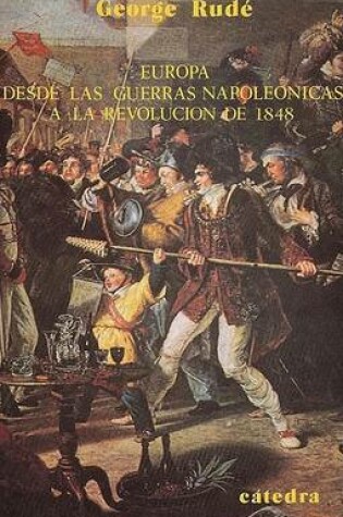 Cover of Europa Desde Las Guerras Napoleonicas a la Revoluc