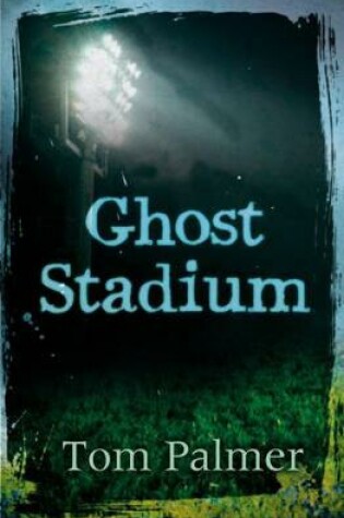 Cover of Ghost Stadium