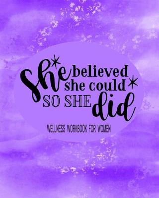 Book cover for She Believed She Could So She Did