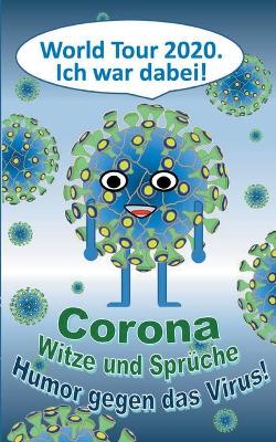 Book cover for CORONA Witze und Sprüche - Humor gegen das Virus!