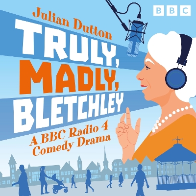 Book cover for Truly, Madly, Bletchley