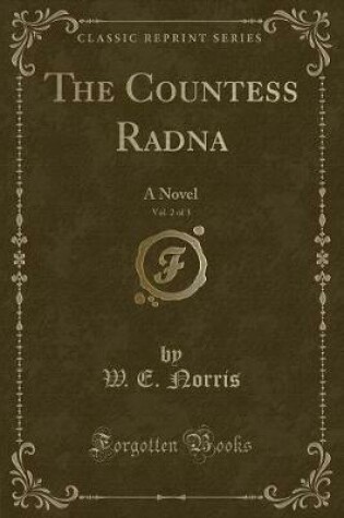 Cover of The Countess Radna, Vol. 2 of 3