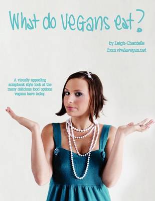 Cover of What Do Vegans Eat?