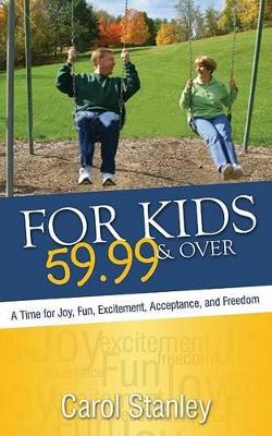 Book cover for For Kids 59.99 & Over