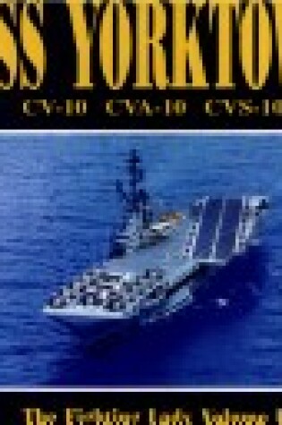 Cover of USS Yorktown, Vol II (LIMITED)