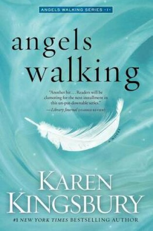 Cover of Angels Walking: A Novel