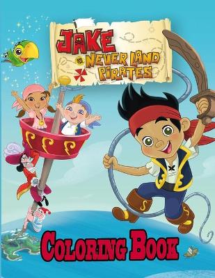 Book cover for Jake Never Land Pirates Coloring Book