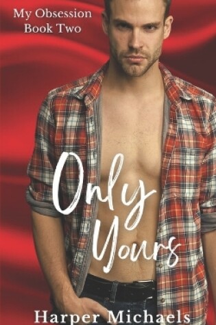 Cover of Only Yours