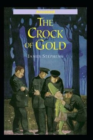 Cover of The Crock of Gold Annotated