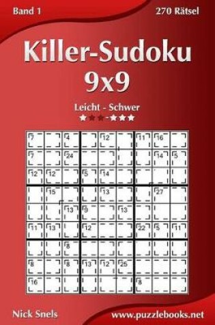 Cover of Killer-Sudoku 9x9 - Schwer - Band 4 - 270 Rätsel