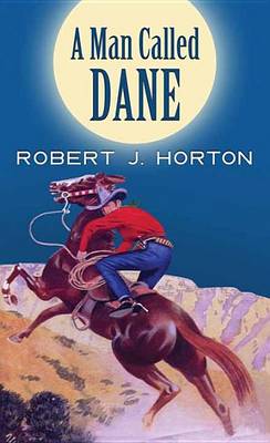 Book cover for A Man Called Dane