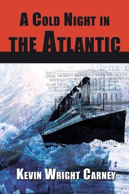 Book cover for A Cold Night in the Atlantic