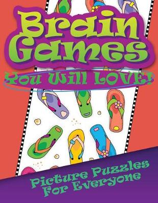 Cover of Brain Games You Will Love Picture Puzzles for Everyone