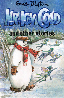 Book cover for Mr. Icy Cold and Other Stories