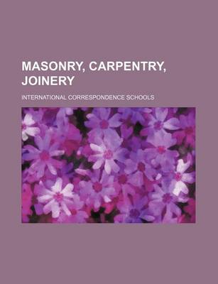 Book cover for Masonry, Carpentry, Joinery