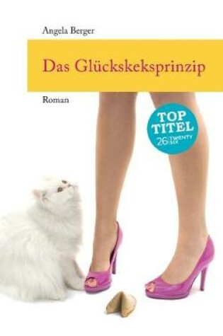 Cover of Das Glückskeksprinzip