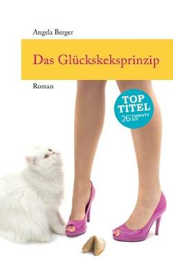 Book cover for Das Glückskeksprinzip