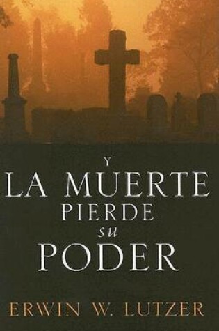 Cover of Y la muerte pierde su poder