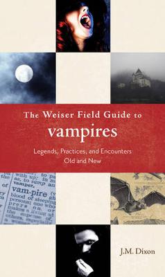 Book cover for Weiser Field Guide to Vampires