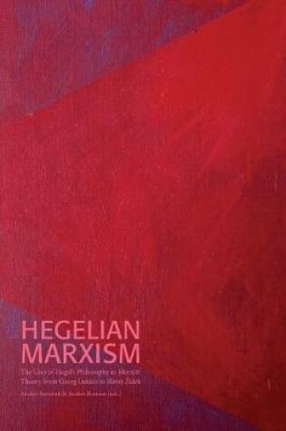 Cover of Hegelian Marxism