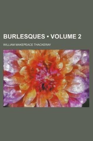 Cover of Burlesques (Volume 2)