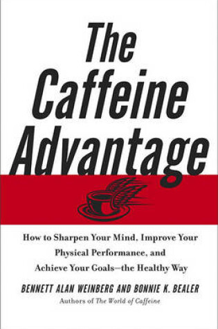 Cover of The Caffeine Advantage