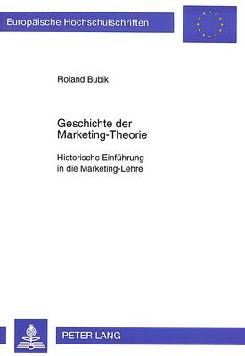 Cover of Geschichte Der Marketing-Theorie