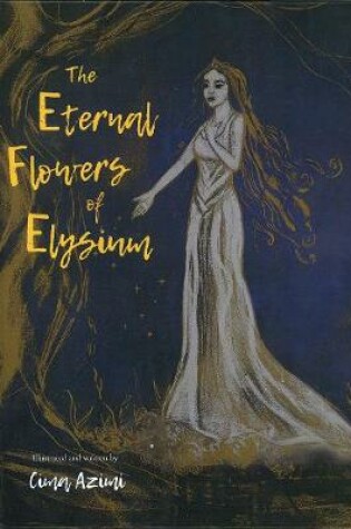 Cover of The Eternal Flowers of Elysium