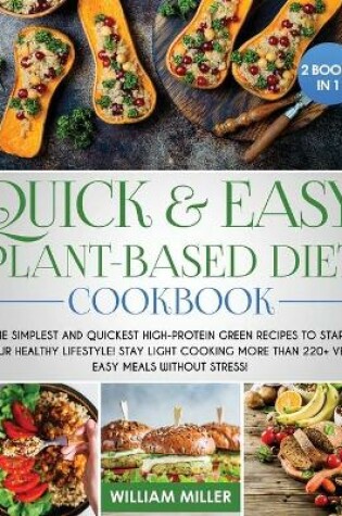 Cover of Quick and Easy Plant-Based Diet Cookbook