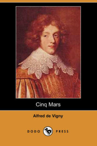 Cover of Cinq Mars (Dodo Press)