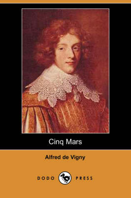 Book cover for Cinq Mars (Dodo Press)
