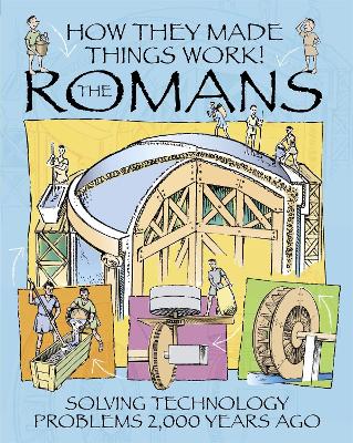 Cover of How They Made Things Work: Romans