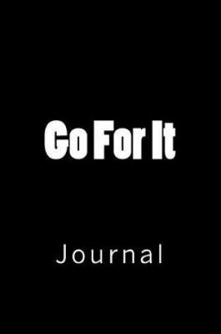 Cover of Go For It