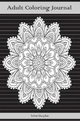 Cover of Adult Coloring Journal (black edition)