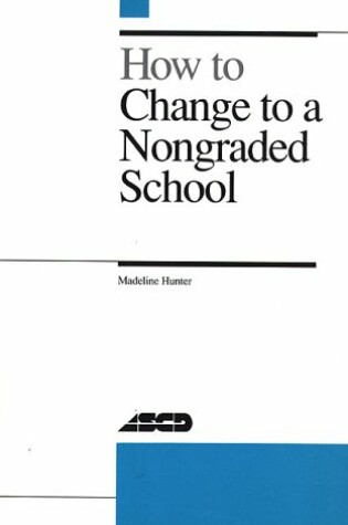 Cover of How to Change to a Nongraded School