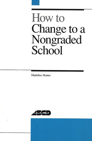 Book cover for How to Change to a Nongraded School