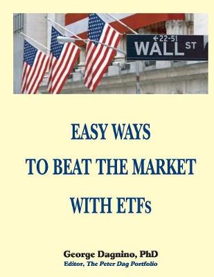 Cover of EASY WAYS TO BEAT THE MARKET WITH ETFs