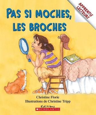 Cover of Pas Si Moches, Les Broches