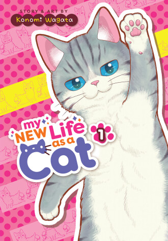 Book cover for My New Life as a Cat Vol. 1