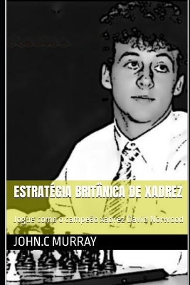 Book cover for Estratégia britânica de xadrez