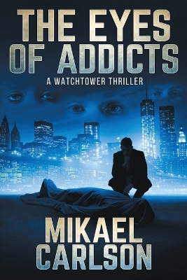 Book cover for The Eyes of Addicts